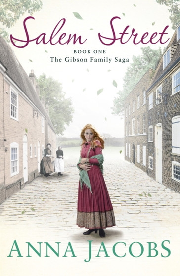 Salem Street : Book One in the brilliantly heartwarming Gibson Family Saga by Anna Jacobs - Paperback