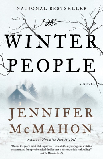 The Winter People : A Suspense Thriller by Jennifer McMahon - Paperback