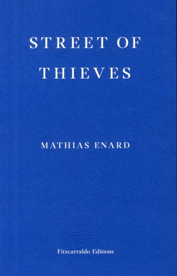 Street of Thieves by Mathias Enard - Paperback