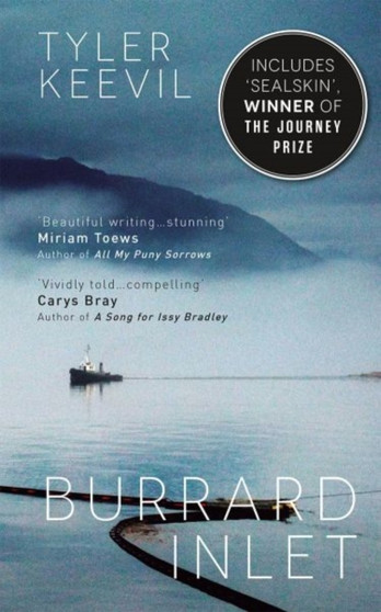 Burrard Inlet by Tyler Keevil - Paperback