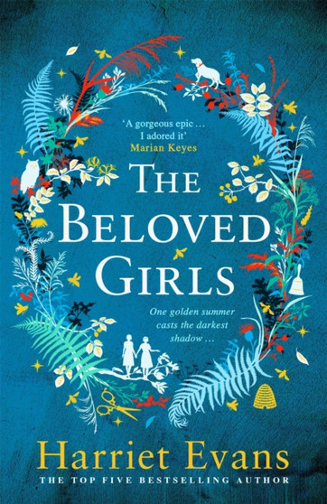 The Beloved Girls : The new Richard & Judy Book Club Choice with an OMG twist in the tale by Harriet Evans - Hardback