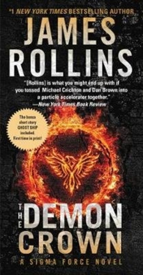 The Demon Crown : A Sigma Force Novel by James Rollins - Paperback