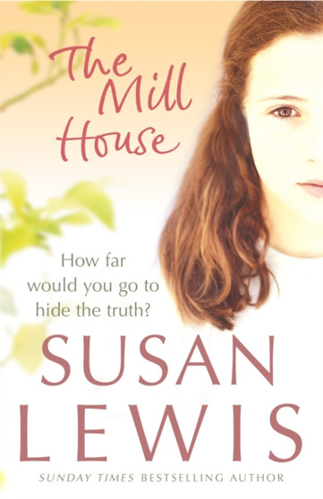 The Mill House by Susan Lewis - Paperback
