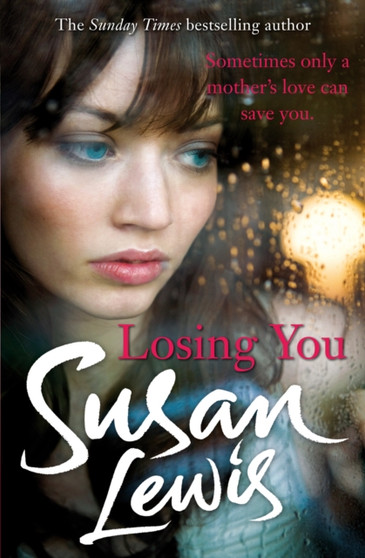 Losing You by Susan Lewis - Paperback