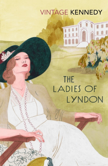 Ladies of Lyndon by Margaret Kennedy - Paperback