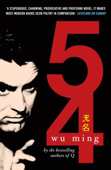 '54 by Wu Ming - Paperback