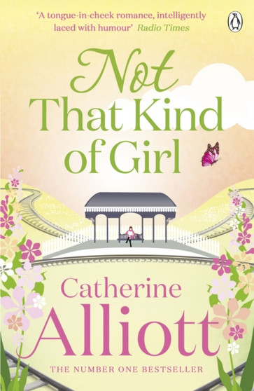 Not That Kind of Girl by Catherine Alliott - Paperback
