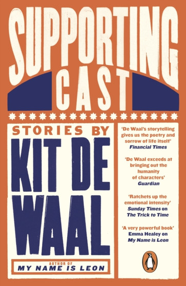 Supporting Cast by Kit de Waal - Paperback