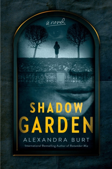 Shadow Garden by Alexandra Burt - Paperback