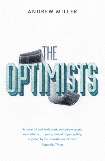 The Optimists by Andrew Miller - Paperback