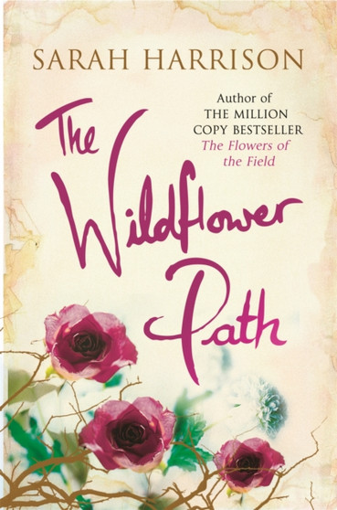 The Wildflower Path by Sarah Harrison - Paperback