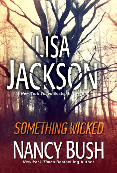 Something Wicked by Lisa Jackson - Paperback