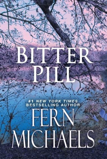 Bitter Pill by Fern Michaels - Paperback