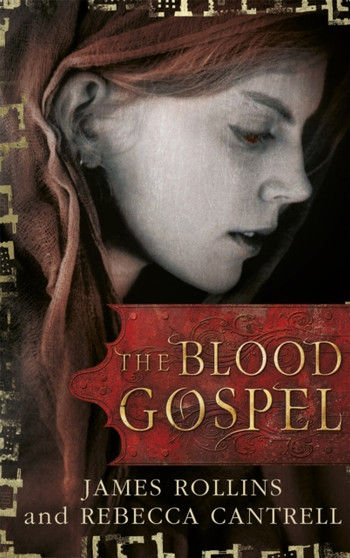 The Blood Gospel by James Rollins - Paperback