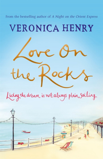 Love on the Rocks by Veronica Henry - Paperback