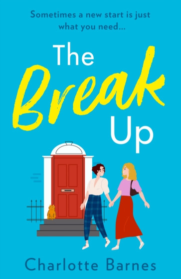 The Break Up by Charlotte Barnes - Paperback
