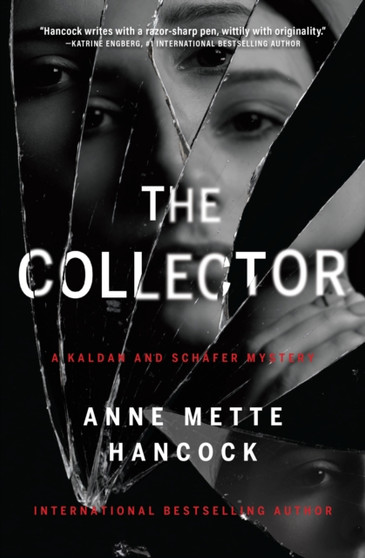The Collector by Anne Mette Hancock - Hardback