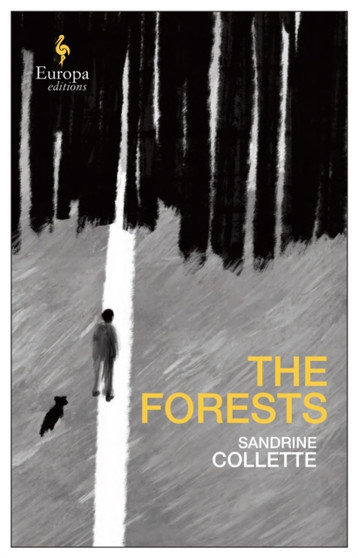 The Forests by Sandrine Collette - Paperback