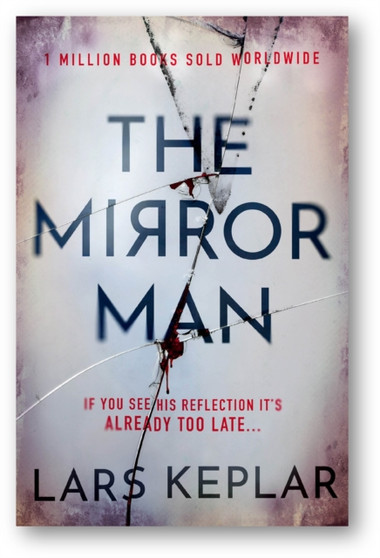 The Mirror Man by Lars Kepler - Paperback