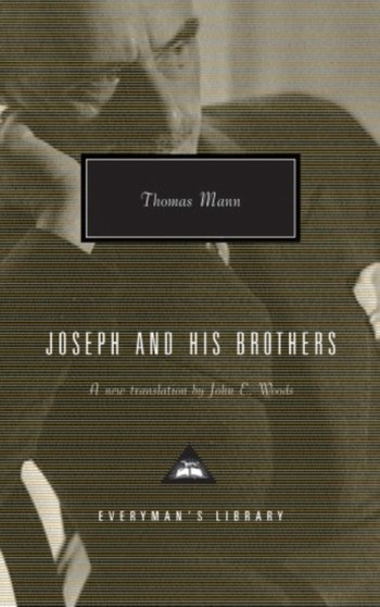 Joseph and His Brothers by Thomas Mann - Hardback