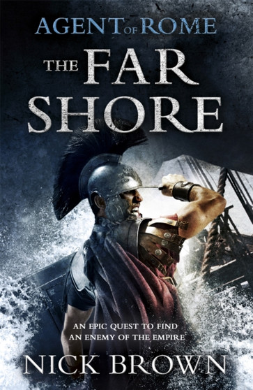 The Far Shore : Agent of Rome 3 by Nick Brown - Paperback