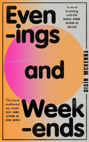 Evenings and Weekends by Oisin McKenna - Paperback