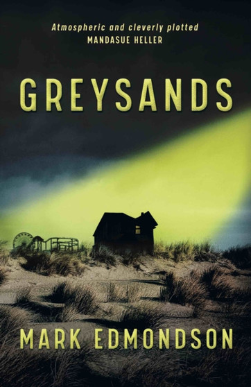 Greysands by Mark Edmondson - Paperback