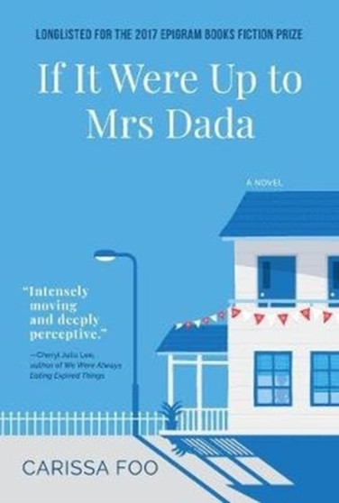 If It Were Up to Mrs Dada by Carissa Foo - Paperback