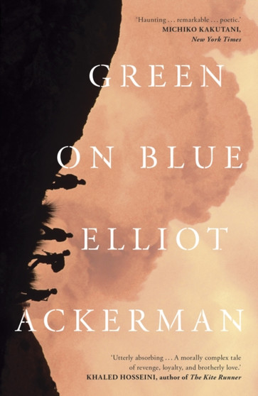 Green On Blue by Elliot Ackerman - Paperback