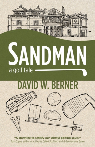 Sandman : A golf tale by David W. Berner - Paperback