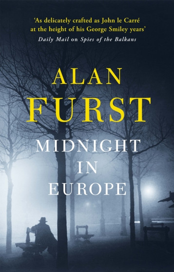 Midnight in Europe by Alan Furst - Paperback
