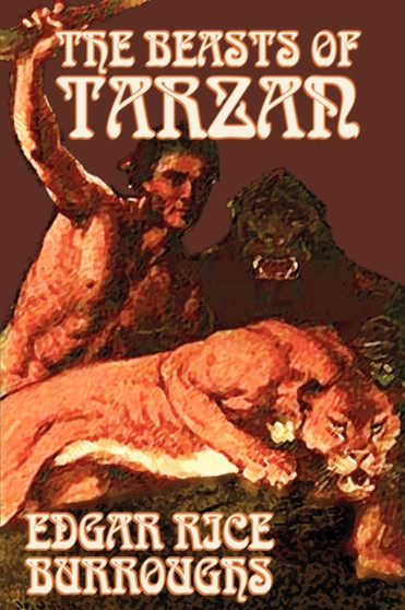 The Beasts of Tarzan by Edgar Rice Burroughs, Fiction, Literary, Action & Adventure by Edgar Rice Burroughs - Paperback