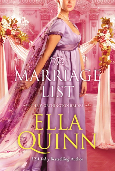The Marriage List : An Opposites Attract Regency Romance by Ella Quinn - Paperback