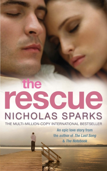 The Rescue by Nicholas Sparks - Paperback