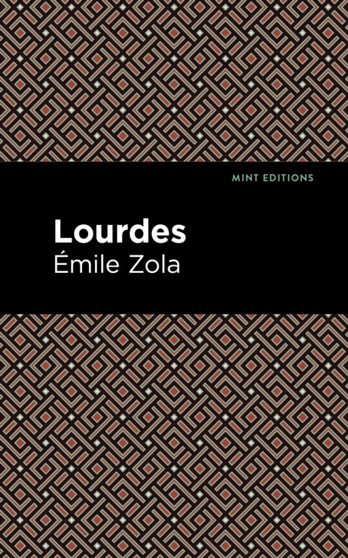 Lourdes by Emile Zola - Paperback