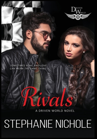 Rivals by Stephanie Nichole - Hardback