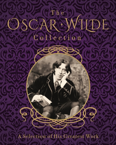 Oscar Wilde Collection, the by Oscar Wilde - Hardback