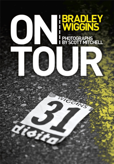 On Tour by Bradley Wiggins - Paperback
