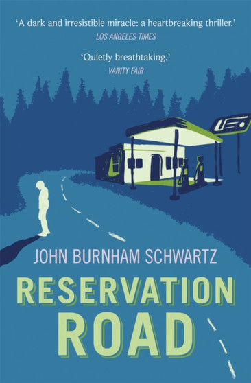 Reservation Road by John Burnham Schwartz - Paperback