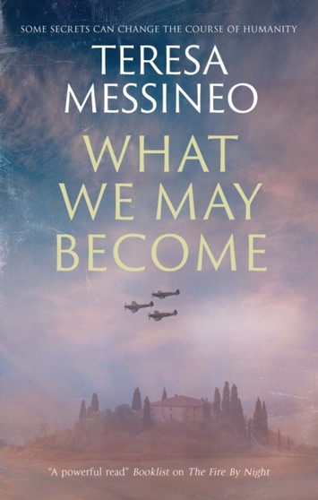What We May Become by Teresa Messineo - Paperback