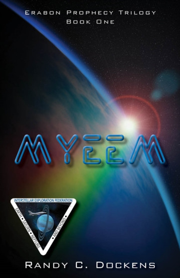 Myeem : Book One of the Erabon Prophecy Trilogy by Randy C Dockens - Paperback