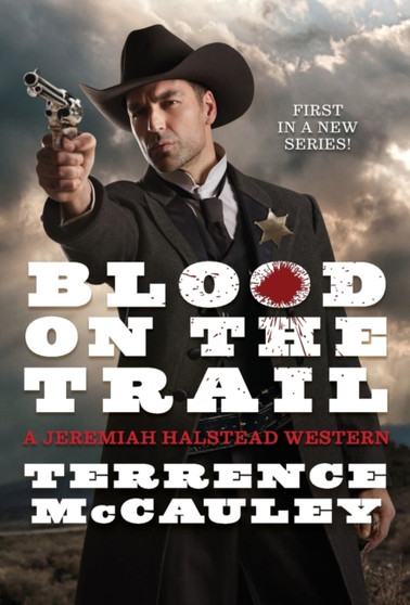 Blood on the Trail by Terrence McCauley - Paperback