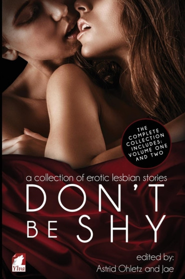 Don't Be Shy (Volume 3) by Astrid Ohletz - Paperback