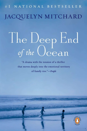 The Deep End of the Ocean : A Novel : 1 by Jacquelyn Mitchard - Paperback The Deep End of the Ocean : A Novel : 1 by Jacquelyn Mitchard - Paperback