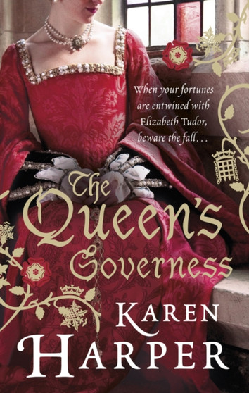 The Queen's Governess by Karen Harper - Paperback