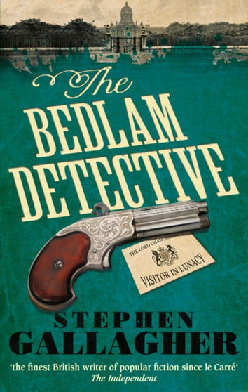 The Bedlam Detective by Stephen Gallagher - Paperback