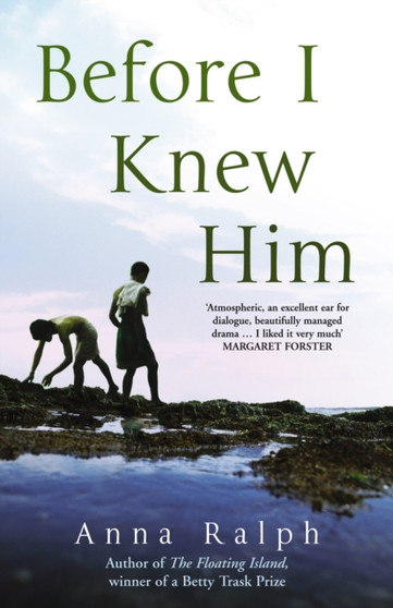 Before I Knew Him by Anna Ralph - Paperback