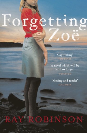 Forgetting Zoe by Ray Robinson - Paperback