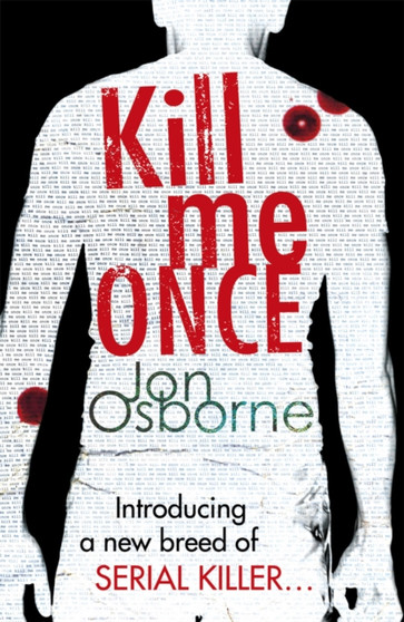 Kill Me Once by Jon Osborne - Paperback