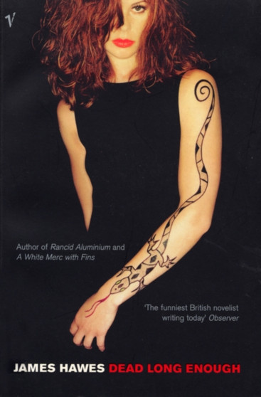 Dead Long Enough by James Hawes - Paperback